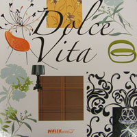 Dolce Vita tap�ta